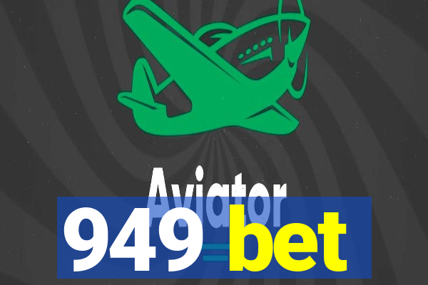 949 bet